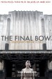 The Final Bow