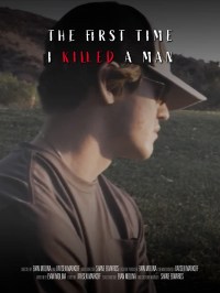 The First Time I Killed A Man