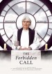 The Forbidden Call
