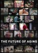 The Future of Aging