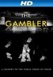 The Gambler