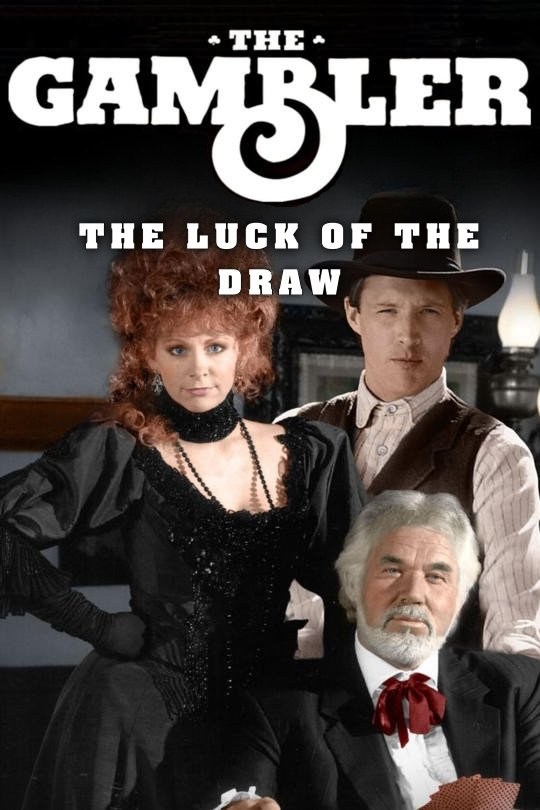 Poster de THE GAMBLER RETURNS: THE LUCK OF THE DRAW en inglés