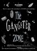 The Gangster Zone