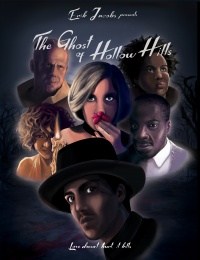 The Ghost of Hollow Hills