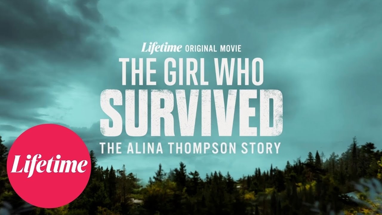 Foto de THE GIRL WHO SURVIVED: THE ALINA THOMPSON STORY