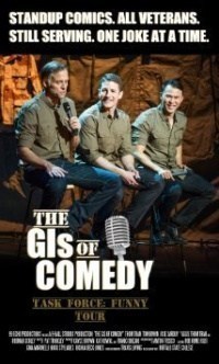 The GIs of Comedy: Task Force Funny Tour