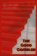 The Good Gambler