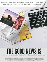 The Good News Is