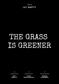The Grass is Greener