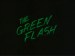 The Green Flash