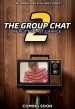 The Group Chat 2: Reality's Last Chance