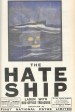 The Hate Ship