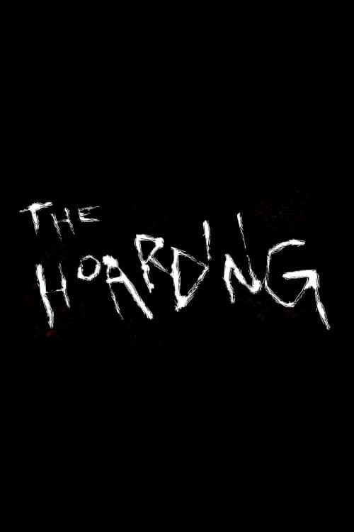 Poster de THE HOARDING