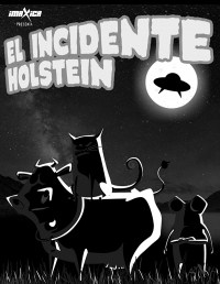 The Holstein Incident