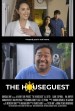 The Houseguest