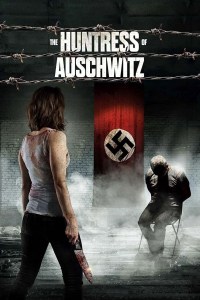 La Cazadora de Auschwitz