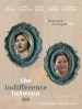 The Indifference Between Us