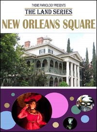 The Land Series: New Orleans Square
