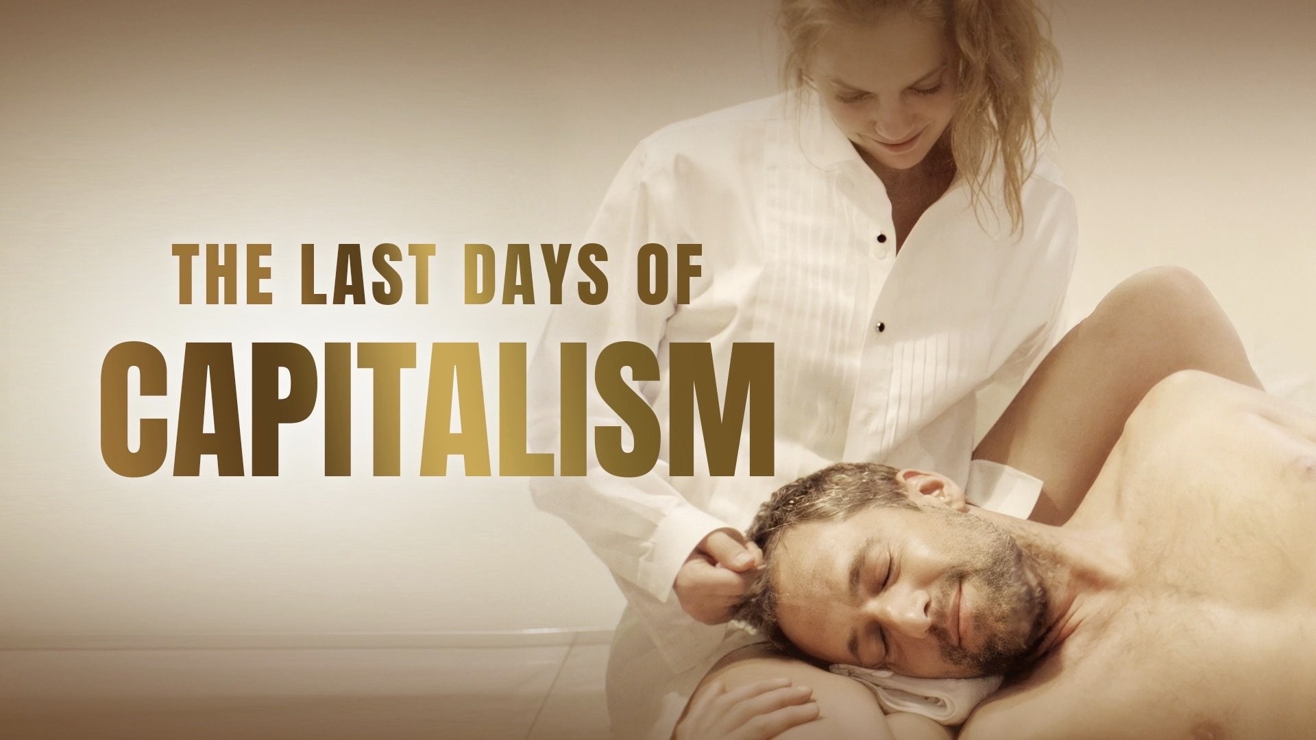 Foto de THE LAST DAYS OF CAPITALISM