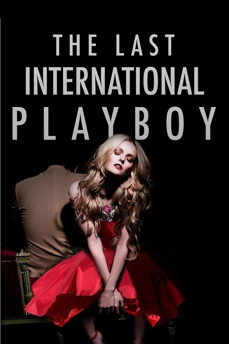 Poster de THE LAST INTERNATIONAL PLAYBOY en inglés
