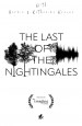 The Last of the Nightingales