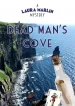 The Laura Marlin Mysteries : Dead Man's Cove 2018