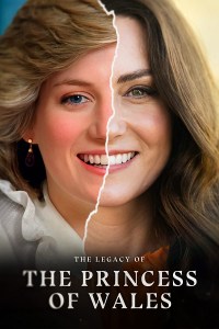 The Legacy of the Princess of Wales