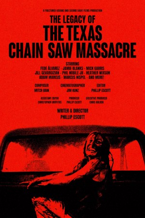 The Legacy of the Texas Chain Saw Massacre