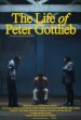 The Life of Peter Gottlieb