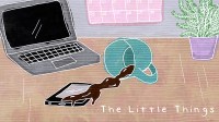 The Little Things