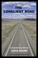 The Loneliest Road