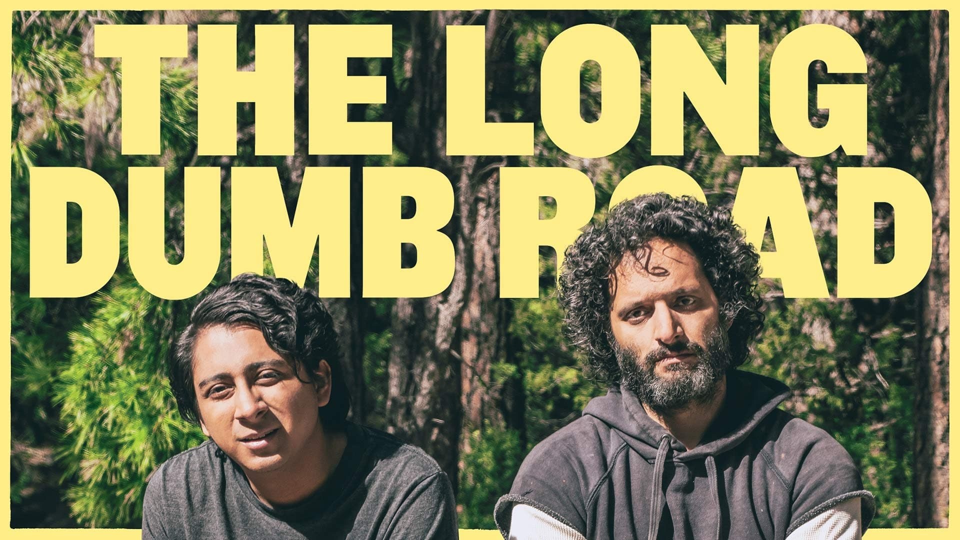 Foto de THE LONG DUMB ROAD