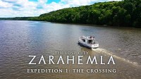 The Lost City Zarahemla - Expedition 1: The Crossing
