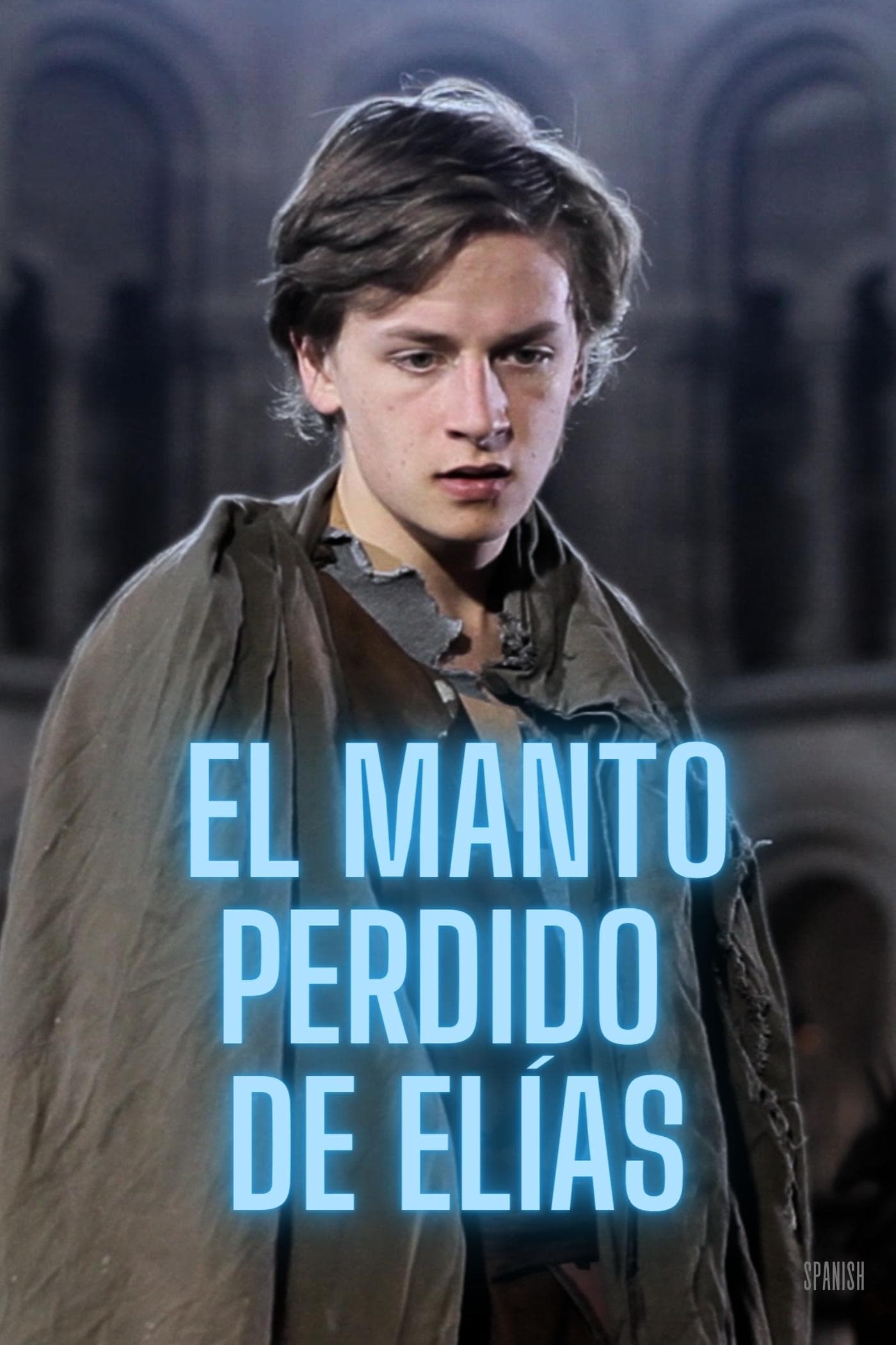 Poster de THE LOST MANTLE OF ELIJAH
