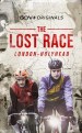 The Lost Race: London to Holyhead