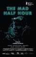 The Mad Half Hour