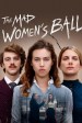 Le bal des folles
