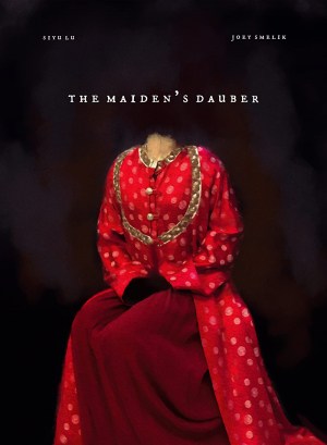 The Maiden's Dauber