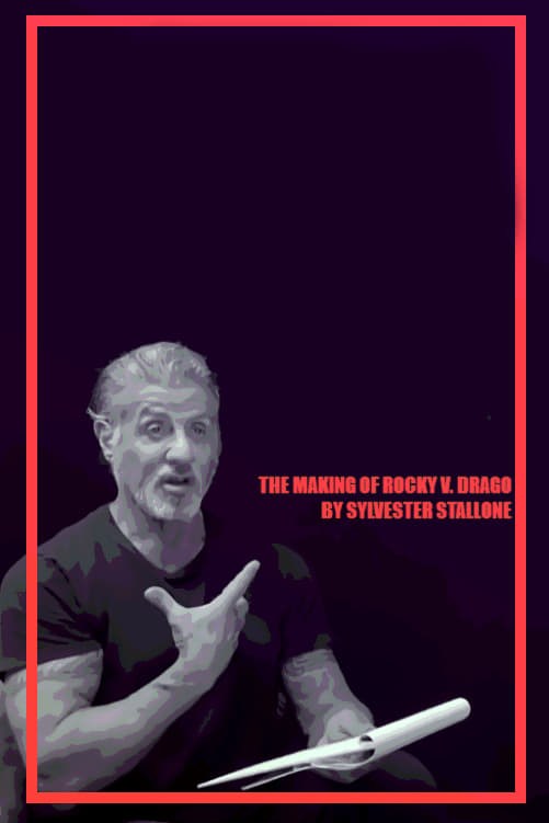 Poster de THE MAKING OF 'ROCKY VS. DRAGO' en inglés