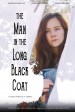 The Man in the Long Black Coat