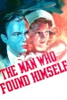 The Man Who Found Himself