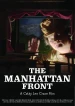 The Manhattan Front