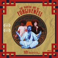 The Martial Art of Forgiveness