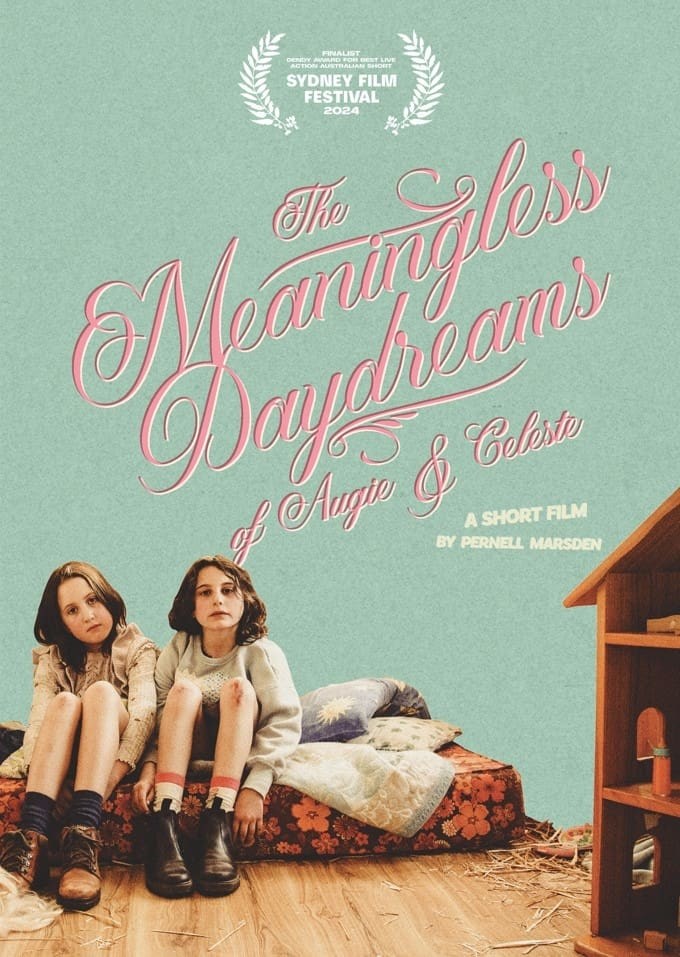 Poster de THE MEANINGLESS DAYDREAMS OF AUGIE & CELESTE