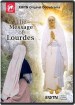 The Message of Lourdes