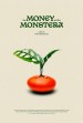The Money and the Monstera