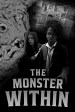 The Monster Within