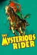 The Mysterious Rider