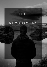 The Newcomers