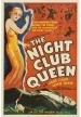 The Night Club Queen